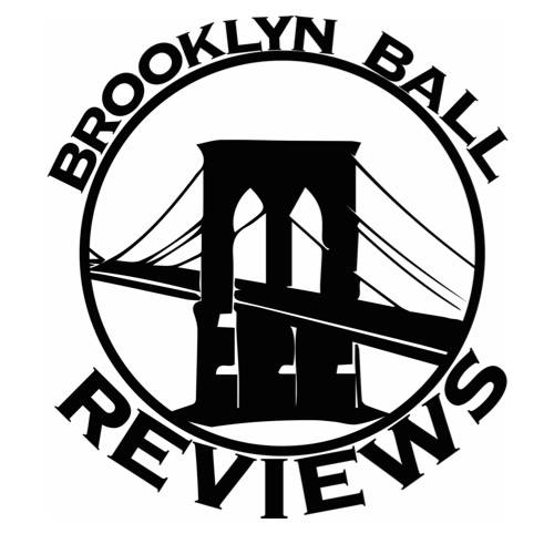 Brooklyn Ball Reviews